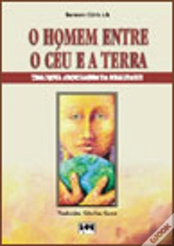 Capa do artigo O Homem Entre o Céu e a Terra