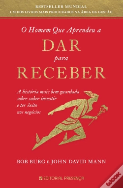 Capa do artigo O Homem Que Aprendeu A Dar Para Receber