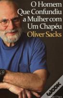 O Homem que Confundiu a Mulher com um Chapéu