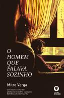 O Homem que Falava Sozinho