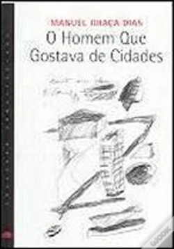 Capa do artigo O Homem que Gostava de Cidades