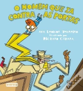 O Homem Que ia Contra as Portas