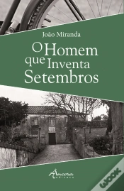 Capa do artigo O Homem que Inventa Setembros