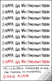 Capa do artigo O Homem Que não Conseguia Parar
