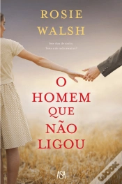 Capa do artigo O Homem Que Não Ligou