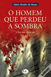 Capa do artigo O Homem que Perdeu a Sombra - IPS