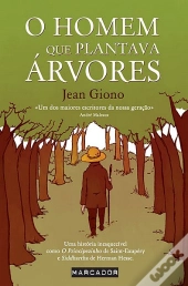 O Homem Que Plantava Árvores