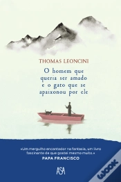Capa do artigo O Homem que Queria Ser Amado e o Gato que Se Apaixonou por Ele