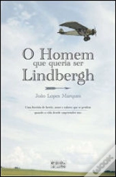 O Homem que queria ser Lindbergh