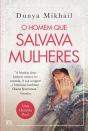 O Homem que Salvava Mulheres - Preview