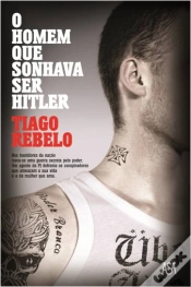 Capa do artigo O Homem Que Sonhava Ser Hitler