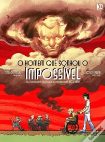 O Homem que Sonhou o Impossível