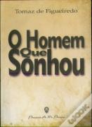 O Homem que Sonhou