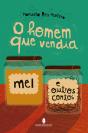 O Homem Que Vendia Mel e Outros Contos - Preview