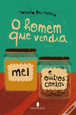 Capa do artigo O Homem Que Vendia Mel e Outros Contos