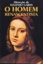 O Homem Renascentista - Preview