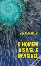 O Homem Visível e Invisível