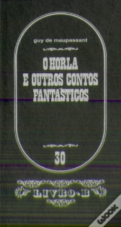 Capa do artigo O Horla e Outros Contos Fantásticos