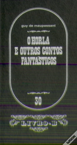 Capa do artigo O Horla e Outros Contos Fantásticos