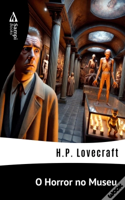 Capa do artigo O Horror No Museu