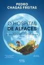 O Hospital de Alfaces - Preview