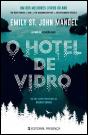 O Hotel de Vidro - Preview