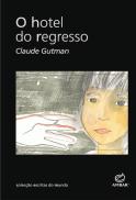O Hotel do Regresso