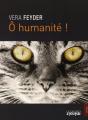 Ô Humanité ! - Preview