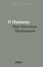 O Humano nos Direitos Humanos - Preview