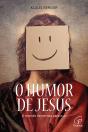 O Humor de Jesus - Preview