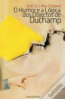 O Humor e a Lógica dos Objectos de Duchamp