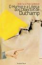 O Humor e a Lógica dos Objectos de Duchamp - Preview