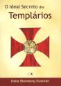 O Ideal Secreto dos Templários - Preview