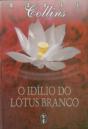 O Idílio Do Lótus Branco  - Preview