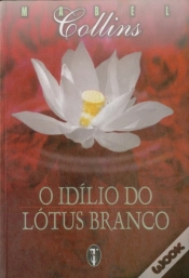 Capa do artigo O Idílio Do Lótus Branco 