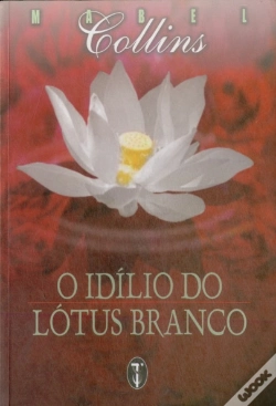 Capa do artigo O Idílio Do Lótus Branco 