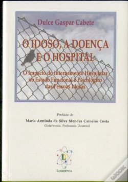 Capa do artigo O Idoso, a Doença e o Hospital