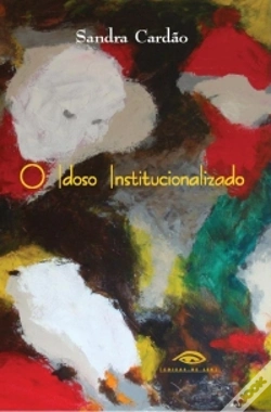 Capa do artigo O Idoso Institucionalizado