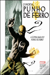 O Imortal Punho de Ferro - Volume 1