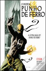 O Imortal Punho de Ferro - Volume 1