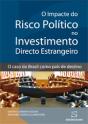 O Impacte do Risco Político no Investimento Directo Estrangeiro - Preview