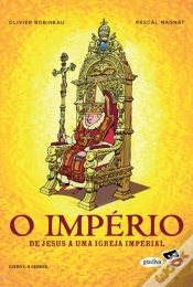Capa do artigo O Império - De Jesus a uma Igreja Imperial