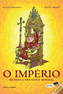 Capa do artigo O Império - De Jesus a uma Igreja Imperial