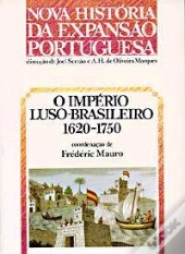 O Império Luso-Brasileiro: 1620-1750