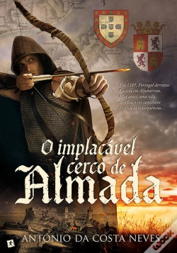 Capa do artigo O Implacável Cerco De Almada