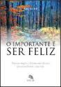 O Importante é Ser Feliz - Preview