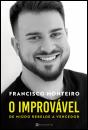 O Improvável - Preview