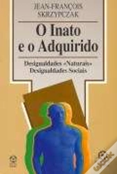 O Inato e o Adquirido