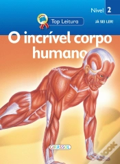 Capa do artigo O Incrível Corpo Humano