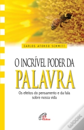 Capa do artigo O Incrível Poder Da Palavra